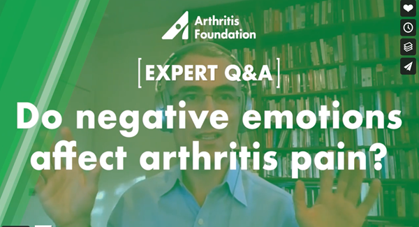 Expert Q&A: Negative Emotions and Arthritis Pain