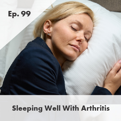Sleeping Well With Arthritis 