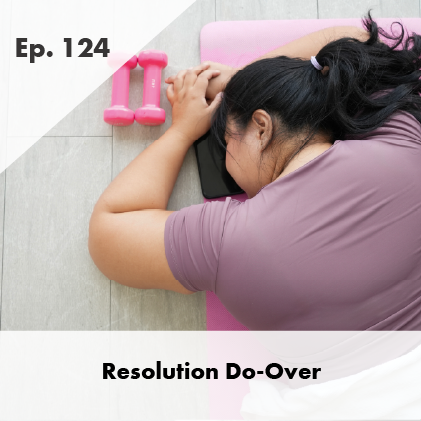 Resolution Do-Over